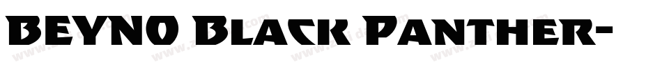 BEYNO Black Panther字体转换